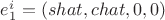 $e_{1}^{i}=(shat,chat,0,0)$