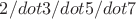 $2/dot3/dot5/dot7$