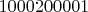 ${1000200001}$