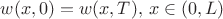 $w(x,0) =w(x,T), \, x \in (0,L)$ $w(x,0) =w(x,T), \, x \in (0,L)$