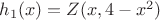 $h_1(x)=Z(x,4-x^2)$