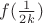 $f(\frac 1{2k})$