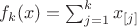 $f_k(x)=\sum_{j=1}^k x_{[j]}$