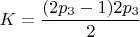 $ K = \dfrac {(2p_3-1)2p_3}{2} $