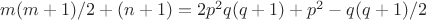 $m(m+1)/2+(n+1)=2p^2q(q+1)+p^2-q(q+1)/2$