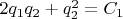 $2q_1q_2 + q_2^2 = C_1$
