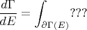 $\displaystyle \frac{d\Gamma}{dE} = \int_{\partial\Gamma(E)}  ???  $