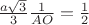 $\frac{a\sqrt3}{3}}\frac{1}{AO}}=\frac{1}{2}}$