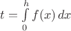 $t=\int\limits_{0}^{h}f(x)\,dx$
