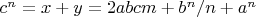 $c^n=x+y=2abcm+b^n/n+a^n$