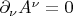 $\partial_\nu A^\nu=0$