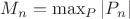 $M_n=\max_P|P_n|$