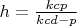 $h=\frac{kcp}{kcd-p}$