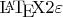 $\LaTeX 2\varepsilon$