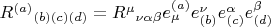 ${R^{(a)}}_{(b)(c)(d)} = {R^{\mu}}_{\nu \alpha \beta} e^{(a)}_{\mu} e^{\nu}_{(b)} e^{\alpha}_{(c)} e^{\beta}_{(d)}$