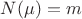 $N(\mu)=m$