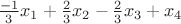 $\frac{-1} {3}x_1+\frac{2} {3}x_2-\frac{2} {3}x_3+x_4$