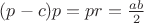 $(p-c)p=pr=\frac{ab}{2}$