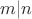 $m|n$