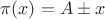 $\pi(x)=A\pm x$ $\pi(x)=A\pm x$