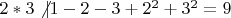 $2*3\not |1-2-3+2^2+3^2=9$
