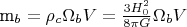 m_b = \rho_c\Omega_bV = \frac{3H^2_0}{8\pi G}\Omega_bV