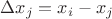 $\[\Delta {x_j} = {x_i} - {x_j}\]$