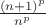 $\frac{(n+1)^p}{n^p}$