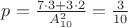 $p =\frac{7 \cdot 3 + 3 \cdot 2}{A_{10}^2} = \frac{3}{10}$