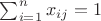 $\sum_{i=1}^n x_{ij}=1$