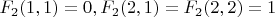 $F_2(1,1)=0, F_2(2,1)=F_2(2,2)=1$