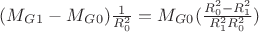 $(M_G_1-M_G_0)\frac{1}{R_0^2}=M_G_0(\frac{R_0^2-R_1^2}{R_1^2 R_0^2})$
