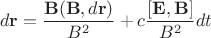 $$d\mathbf{r}=\dfrac{\mathbf{B}(\mathbf{B},d\mathbf{r})}{B^2}+c\dfrac{[\mathbf{E},\mathbf{B}]}{B^2}dt$$