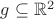 $g\subseteq \mathbb R^2$