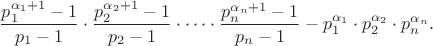 $$\frac{p_1^{\alpha_1+1}-1}{p_1-1}\cdot \frac{p_2^{\alpha_2+1}-1}{p_2-1}\cdot \dots \cdot \frac{p_n^{\alpha_n+1}-1}{p_n-1}-p_1^{\alpha_1} \cdot p_2^{\alpha_2}\cdot p_n^{\alpha_n}.$$