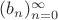 $(b_n)_{n=0}^{\infty}$