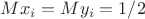 $Mx_i=My_i=1/2$