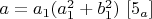 $a=a_1(a_1^2+b_1^2)$    $[5_a]$
