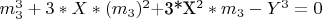 $ m_3^3+3*X*(m_3)^2$+3*X^2*m_3-Y^3=0$