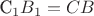 C_1B_1 = CB