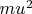 $mu^2$