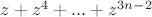 $z+z^4+...+z^{3n-2}$