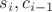 $s_i, c_{i-1}$