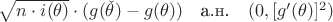 $\sqrt{n\cdot i(\theta)}\cdot (g(\check{\theta})-g(\theta))\quad\text{а.н.}\quad (0, [g'(\theta)]^2)$