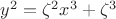 $y^2 = \zeta^2x^3 + \zeta^3$