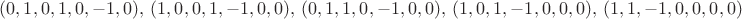 $(0,1,0,1,0,-1,0),\ (1,0,0,1,-1,0,0),\ (0,1,1,0,-1,0,0),\ (1,0,1,-1,0,0,0),\ (1,1,-1,0,0,0,0)$