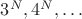 $3^N, 4^N, \ldots$