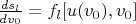 $\frac{ds_l}{dv_0}=f_l[u(v_0),v_0]$