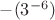 $-(3^{-6})$