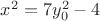 $x^2=7y_0^2-4$
